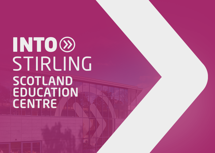 INTO Stirling - Scotland's Education Centre 